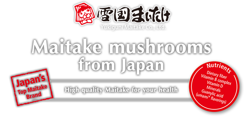 Maitake mushrooms from Japan.High quality Maitake for your health